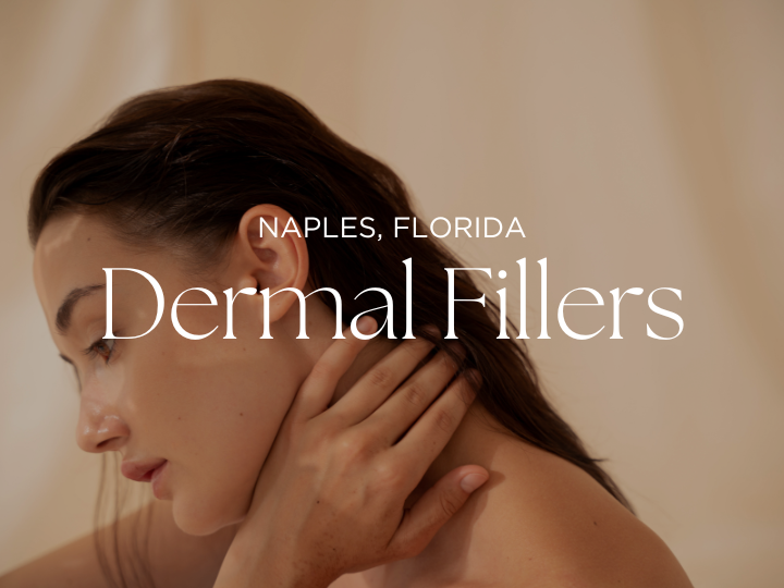 Dermal Fillers in Naples Fl